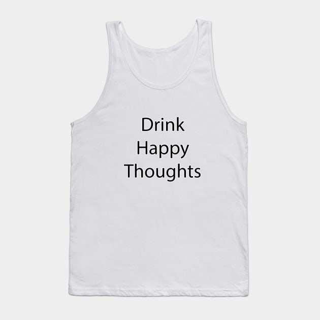 Food and Drink Quote 10 Tank Top by Park Windsor